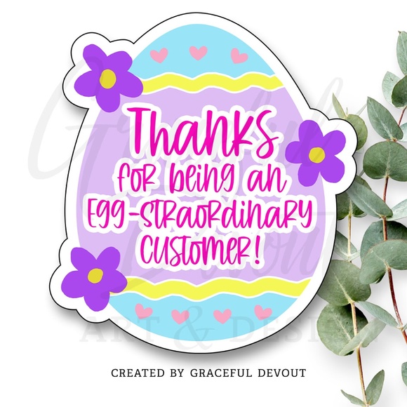 Thanks For Being An Egg-straordinary Customer!-2”(inch) Sticker (48ct.)[GD53-48] - Picture 1 of 4